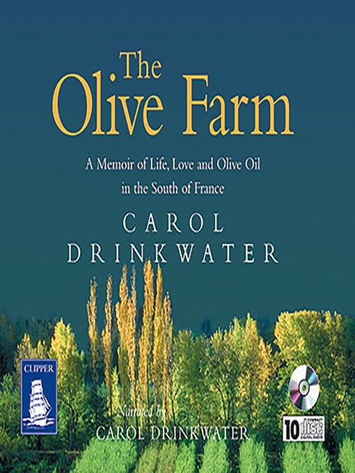 Title details for The Olive Farm by Carol Drinkwater - Available